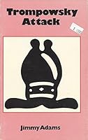 Trompowsky attack B0007BK4JE Book Cover