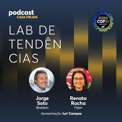 #88 COP30: O Brasil no centro da virada clim&aacute;tica global copertina