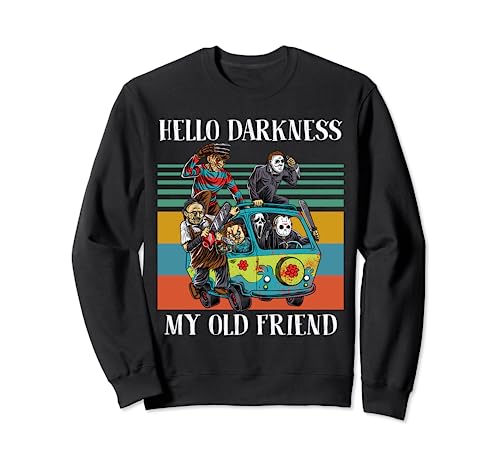 Hello Darkness My Old Friend Halloween Películas de terror Sudadera