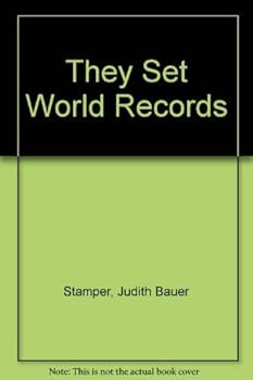 Hardcover They Set World Records Book