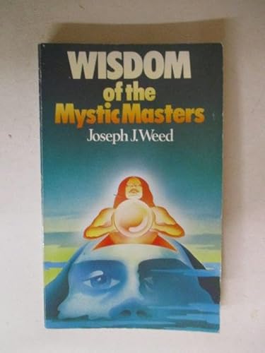 Wisdom of the Mystic Masters 0854540539 Book Cover
