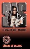  SAS 144 Li Sha Tin doit mourir