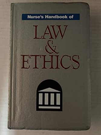Amazon | Nurse's Handbook of Law and Ethics | SPC, Springhouse ...