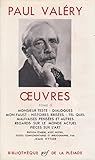  Paul Valéry : Oeuvres / Tome II / La Pléiade