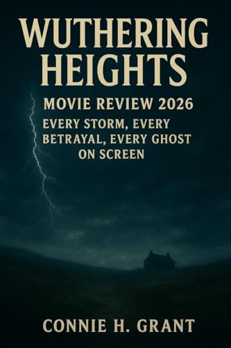 Wuthering heights Movie review 2026: Every Storm, Every Betrayal, Every Ghost on Screen image 2