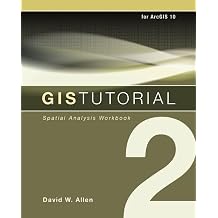GIS Tutorial 2 Spatial Analysis Workbook