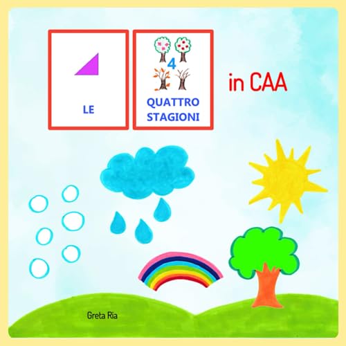 Le quattro stagioni in CAA: Prima lettura con attività