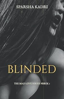 Paperback Blinded: The Mad Love Series Book