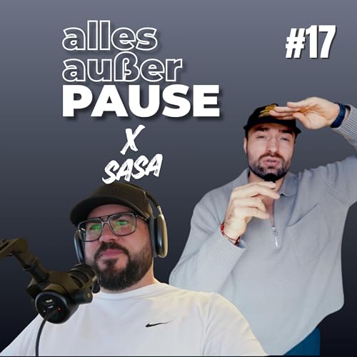 #17 Sasa Mujagic &ndash; Sub 10, Selbstverarsche und warum man sich einfach trauen muss