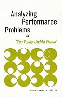 Analyzing Performance Problems or "You Reqlly Oughta Wanna" B001Z4N6QA Book Cover