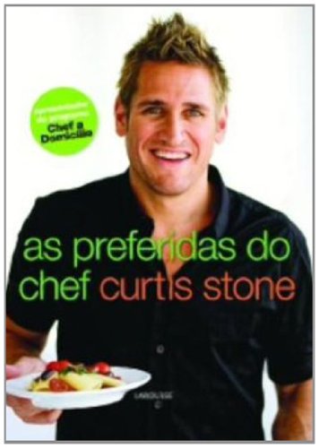 As Preferidas do Chef Curtis Stones (Em Portugu... [Portuguese] 8576358182 Book Cover