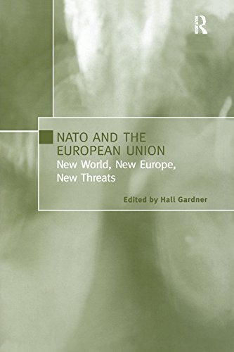 NATO and the European Union: New World, New Europe, New Threats      1st Edition, Kindle Edition