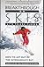 Breakthrough On Skis: How to Get Out of the Intermediate Rut