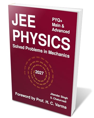 Image of JEE Main & Advanced Physics PYQ Plus | 1800+ Solved Problems in Mechanics | Foreword by H C Verma