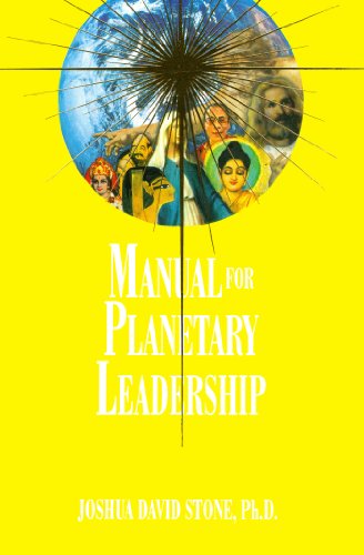 Manual for Planetary Leadership (Ascension Series, Book 9) (Easy-To-Read Encyclopedia of the Spiritual Path)