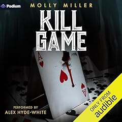 Kill Game Audiolibro Por Molly Miller arte de portada