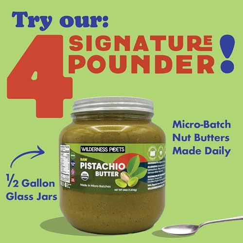 Wilderness Poets, Pistachio Butter - Organic, Raw, 100% Pistachio - Glass Jar (8 Ounce) - Perfect for Dubai Chocolate Bar Desserts with Kataifi or Savory Creations - Unsweetened, California-Grown