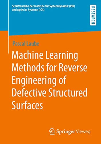 Buy Machine Learning Methods for Reverse Engineering of Defective Structured Surfaces — BookShops.in