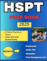 HSPT Prep Book: Master the Catholic High School Placement Test with Practice Questions, Expert Strategies and Comprehensive Reviews for Top Scores. Includes Exclusive Downloadable Content B0D8R61FFH Book Cover
