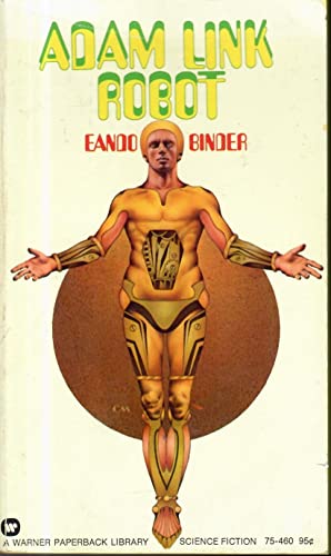 Adam Link - Robot 0446754609 Book Cover