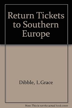 Paperback Return Tickets to Southern Europe Book