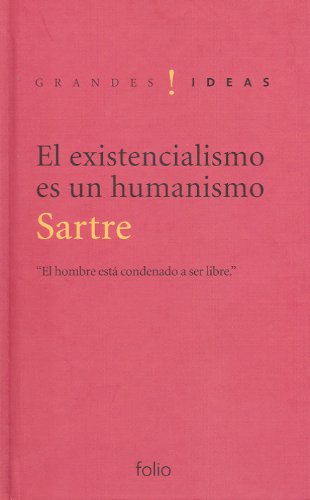 El existencialismo es un humanismo (Grandes ide... 8441322007 Book Cover
