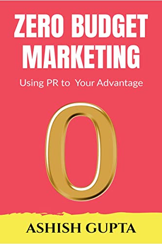 Zero Budget Marketing: Using PR to Your Advantage