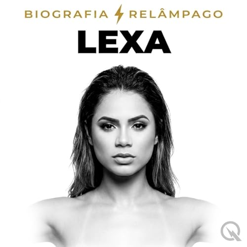 『Lexa - Biografia Rel&acirc;mpago』のカバーアート