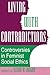 Living With Contradictions: Controversies In Feminist Social Ethics