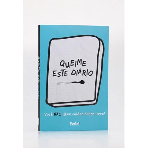 Queime Este Diário | Azul | Você não deve cuidar deste livro, deixá-lo intacto é contra as regras!