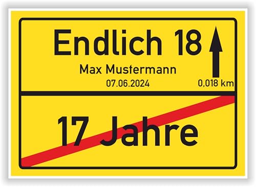 Personalisiertes Ortsschild 18. Geburtstag mit Name und Datum - Endlich 18...