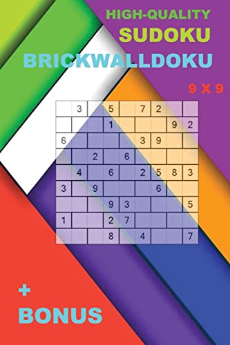 High-quality sudoku - BrickWallDoku 9 x 9 + BONUS: 250 logical puzzles = 250 MEDIUM + prize 250 classic Killer Sudoku + Large Print + Solutions + Examples (PITSTOP Puzzle Bonus)