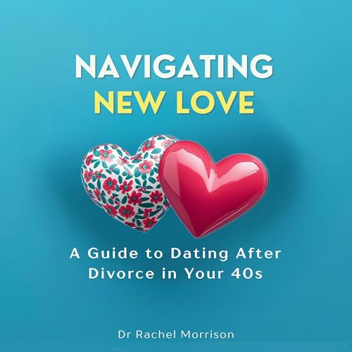 Page de couverture de Navigating New Love