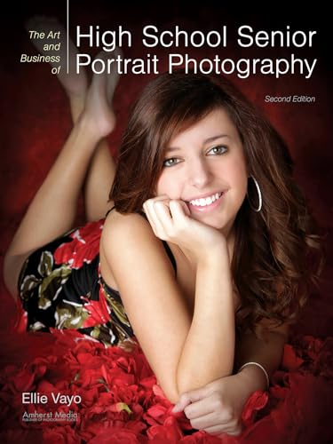 The Art and Business of High School Senior Portrait Photography