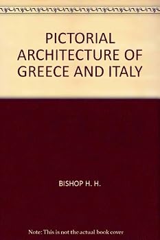 Hardcover PICTORIAL ARCHITECTURE OF GREECE AND ITALY. Book