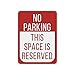 AMERICAN WIT Quality Metal Signs, No Parking This Space is Reserved, Novelty High Grade Aluminum Sign for Your Home and Business Driveway Decoration, Red, 12" x 9"