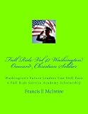 arcoa rider 470 poids  Full Ride Vol 47 Washington Onward Christian Soldier: Washington’s Future Leaders Can Still Earn a Full Ride Service Academy Scholarship: Volume 47