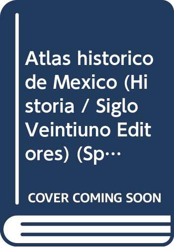 Atlas historico de México