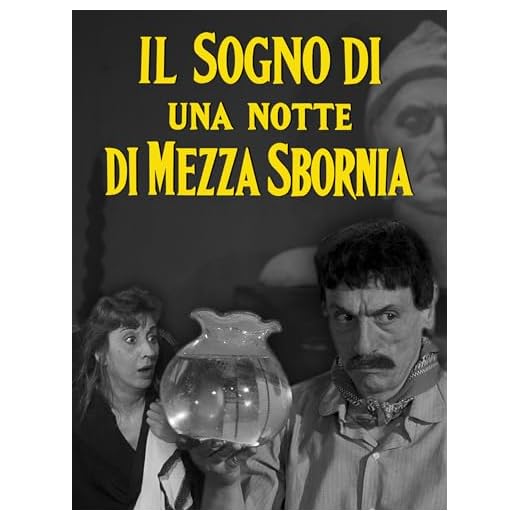 Sogno di una notte di mezza sbornia