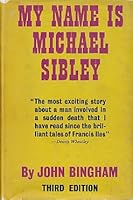 My Name is Michael Sibley B0000CI4XV Book Cover