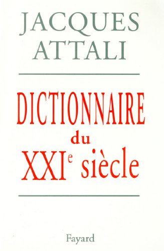 Dictionnaire du XXIe siècle (Documents) livre En ligne