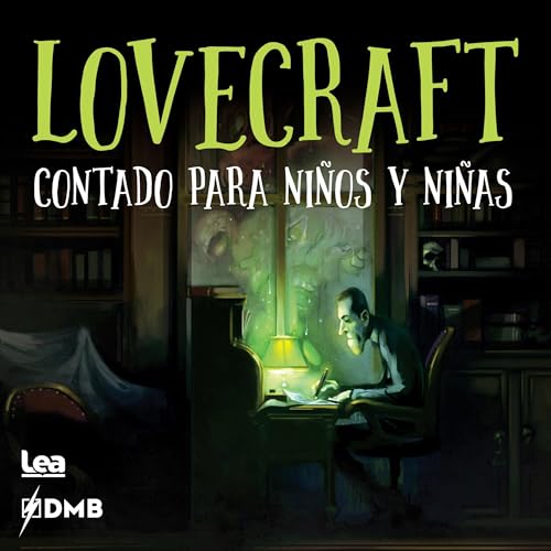 Cuentos de horror contados para niños: H.P Lovecraft: (La Brújula y la Veleta nº 20)