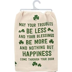 Primitives by Kathy May Your Troubles Be Less and Your Blessings Be More and Nothing But Happiness Come Through Your Door Kitchen Towel Primitives by Kathy May Your Troubles Be Less and Your Blessings Be More and Nothing But Happiness Come Through Your Door Kitchen Towel