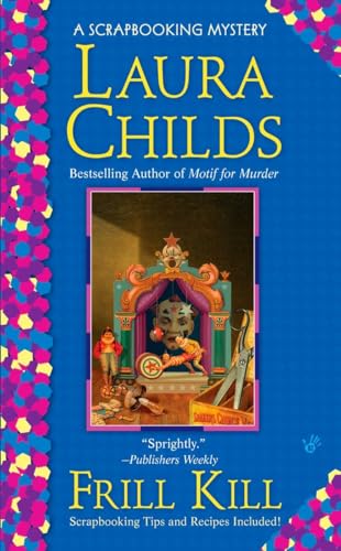 Frill Kill (A Scrapbooking Mystery) 0425224252 Book Cover