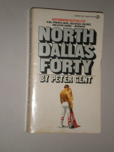 North Dallas Forty 0451060571 Book Cover