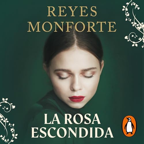 La rosa escondida