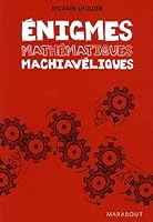 Énigmes mathématiques machiavéliques 250105959X Book Cover