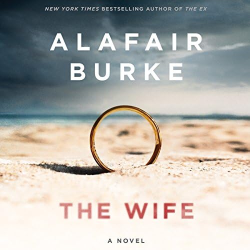 The Wife - Alafair Burke