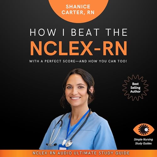 NCLEX-RN Audio Ultimate Study Guide : Carter Shanice episode artwork