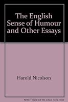The English Sense Of Humour And Other Essays B000OKT2C8 Book Cover